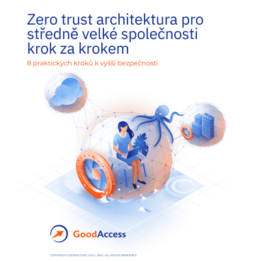 Zero trust architektura pro středně velké společnosti krok za krokem